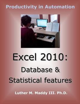 Paperback Excel 2010: Database and Statistical Features Book