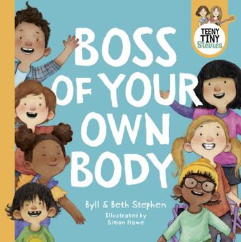 Hardcover Boss of Your Own Body (Teeny Tiny Stevies) Book