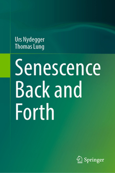 Hardcover Senescence Back and Forth Book