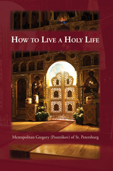 Paperback How to Live a Holy Life Book