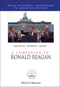 Hardcover A Companion to Ronald Reagan Book
