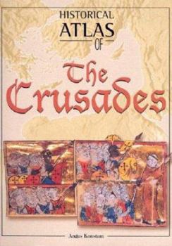 Hardcover Historical Atlas of the Crusades Book