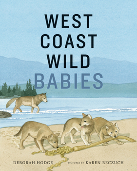 Hardcover West Coast Wild Babies Book