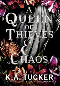 A Queen of Thieves & Chaos - Book #3 of the Fate & Flame