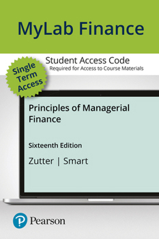 Printed Access Code Mylab Finance with Pearson Etext -- Access Card -- For Principles of Managerial Finance Book