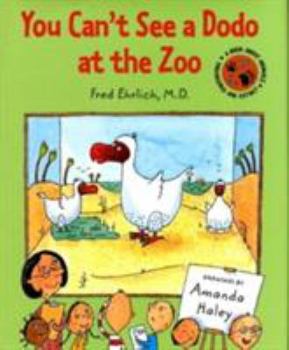 Hardcover You Can't See a Dodo at the Zoo Book