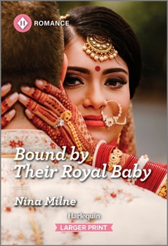 Mass Market Paperback Bound by Their Royal Baby [Large Print] Book