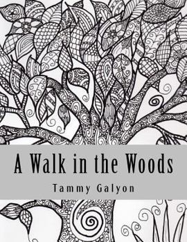 Paperback A Walk in the Woods: Coloring Book