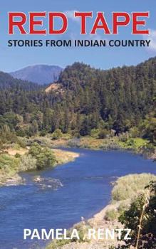 Red Tape Stories From Indian Country