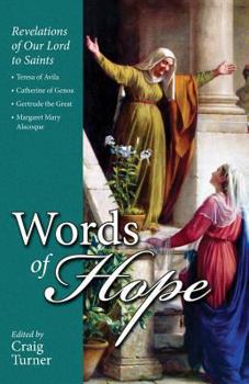 Paperback Words of Hope: Jesus Speaks Through the Saints Book