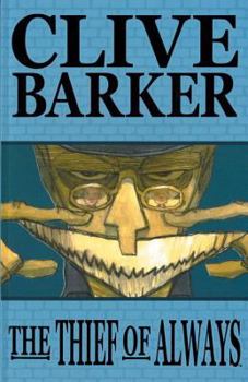 Paperback Clive Barker's the Thief of Always Book