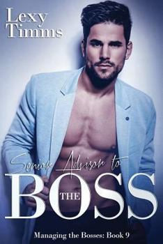 Paperback Senior Advisor to the Boss: Billionaire Romance Book