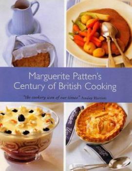 Hardcover Marguerite Patten's Century of British Cooking Book