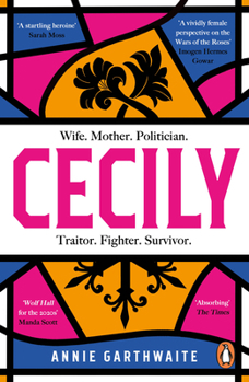 Paperback Cecily: An Epic Feminist Retelling of the War of the Roses Book