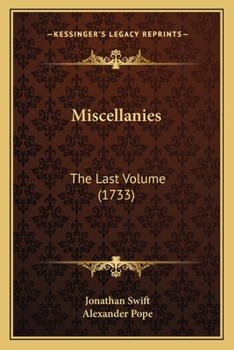 Miscellanies: The Last Volume