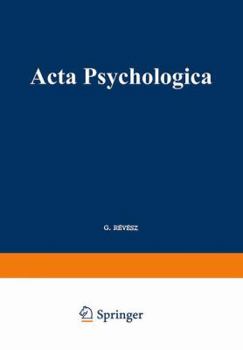 Paperback ACTA Psychologica: Including Netherlands-Scandinavian Journal of Psychology Book