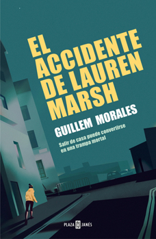 Paperback El Accidente de Lauren Marsh / Lauren Marshs Accident [Spanish] Book