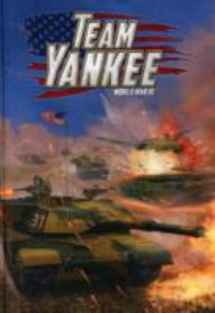 Team Yankee World War Iii Book - Book  of the Team Yankee