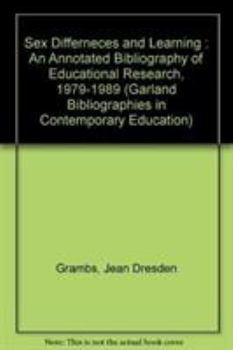 Hardcover Sex Differneces and Learning: An Annotated Bibliography of Educational Research, 1979-1989 Book