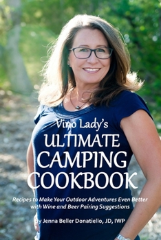 Paperback Vino Lady's Ultimate Camping Cookbook Book