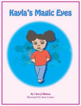Hardcover Kayla's Magic Eyes Book