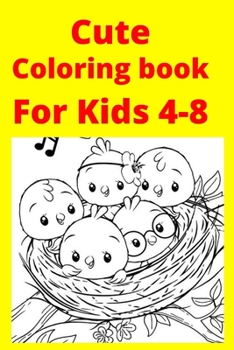 Paperback Cute Coloring book For Kids 4-8 [Large Print] Book