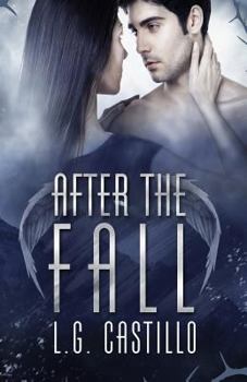 After the Fall - Book #2 of the Broken Angel