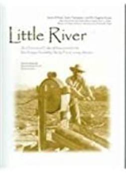 Paperback Little River: An Overview of Cultural Resources for the Río Antiguo Feasibility Study, Pima County, Arizona Book