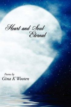 Paperback Heart and Soul Eternal Book