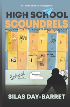 Paperback High School Scoundrels Book