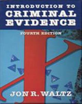 Paperback Introduction to Criminal Evidence Book