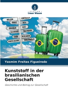 Paperback Kunststoff in der brasilianischen Gesellschaft [German] Book