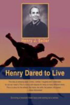 Paperback Henry Dared to Live Book