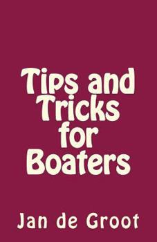Paperback Tips and Tricks for Boaters Book