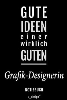 Notizbuch für Grafik-Designer / Grafik-Designerin: Originelle Geschenk-Idee [120 Seiten liniertes blanko Papier] (German Edition)