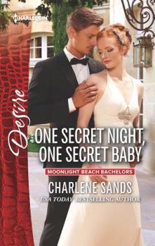 One Secret Night, One Secret Baby - Book #3 of the Moonlight Beach Bachelors 