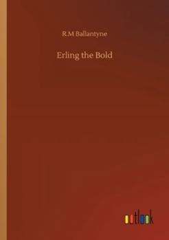 Erling the Bold