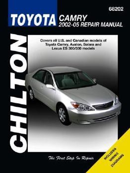 Paperback Chilton's Toyota Camry, 2002-05 (Chilton's Total Car Care Repair Manual) Book