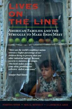 Hardcover Lives on the Line: American Families and the Struggle to Make Ends Meet Book