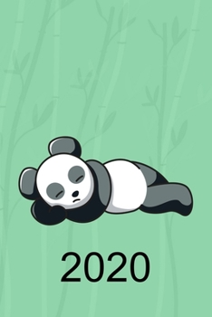 Paperback 2020: Kalender 2020 Wochenkalender Panda B?r Bambus A5 I Wochenplaner Monatsplaner Jahresplaner I Tagebuch Terminplaner Tier [German] Book