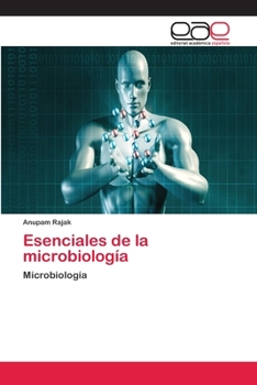 Esenciales de la microbiología: Microbiología