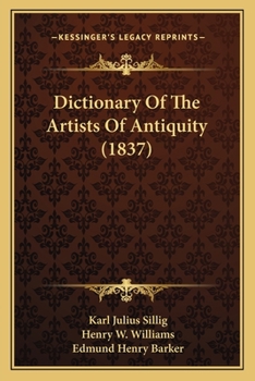 Dictionary Of The Artists Of Antiquity