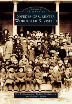 Paperback Swedes of Greater Worcester Revisited Book