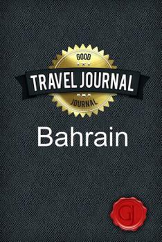 Paperback Travel Journal Bahrain Book