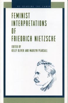 Paperback Feminist Interpretations of Friedrich Nietzsche Book