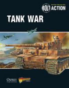 Paperback Bolt Action: Tank War Book