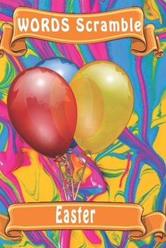 word scramble Easter: Word scramble game is one of the fun word search games for kids to play at your next cool kids party