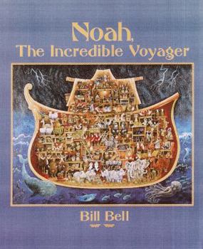 Hardcover Noah, the Incredible Voyager Book
