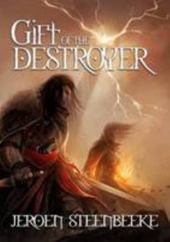 Gift of the Destroyer - Book #1 of the Hunter in the Dark