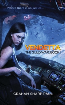 Paperback Vendetta: The Guild War Book